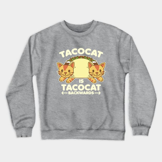 Tacocat Crewneck Sweatshirt by DetourShirts